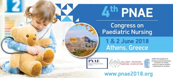 4rth PNAE Congress on Paediatric Nursing: “Pediatric Nursing Science: Frontiers and Expertise”, Athens | Greece.